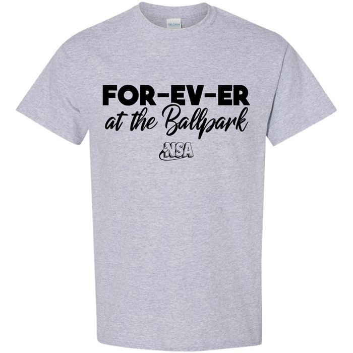 The DSG Apparel National Softball Association NSA Forever at the Ballpark Short Sleeve Shirt is a light gray classic fit with bold black "FOR-EV-ER at the Ballpark" text and a small NSA logo below.